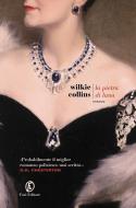 Ebook La pietra di luna di Wilkie Collins edito da Fazi Editore