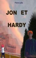 Ebook Jon et Hardy di Flora Lalix edito da Books on Demand
