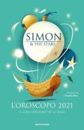 Ebook L'oroscopo 2021 - Il giro dell'anno in 12 segni di Simon & the Stars edito da Mondadori
