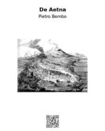 Ebook De Aetna di Pietro Bembo edito da epf