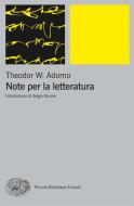 Ebook Note per la letteratura di Adorno Theodor W. edito da Einaudi