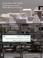 Ebook Italia 1945-2045. Urbanistica prima e dopo di Stefano Munarin, Luca Velo Velo edito da Donzelli Editore