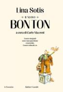Ebook il nuovo Bon Ton di Lina Sotis edito da Baldini+Castoldi