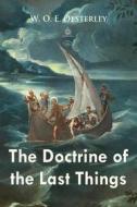 Ebook The Doctrine of the Last Things di W. O. E. Oesterley edito da Interactive Media