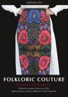 Ebook Folkloric Couture di Katharina Turi edito da Books on Demand