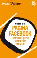 Ebook Pagina Facebook di Chiara Cini edito da Feltrinelli Editore