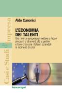 Ebook L' economia dei talenti. di Aldo Canonici edito da Franco Angeli Edizioni