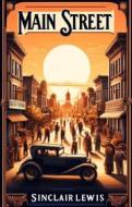 Ebook Main Street(Illustrated) di Sinclair lewis edito da Micheal Smith