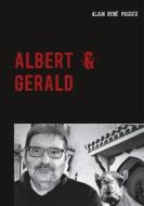 Ebook Albert & Gerald di Alain René Poirier edito da Books on Demand