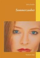 Ebook Sommerzauber di Sylvia Knelles edito da Books on Demand