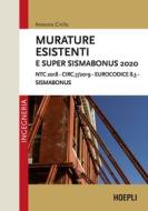 Ebook Murature esistenti e Super Sismabonus 2020 di Antonio Cirillo edito da Hoepli