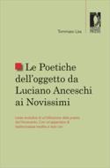 Ebook Le Poetiche dell'oggetto da Luciano Anceschi ai Novissimi di Lisa, Tommaso edito da Firenze University Press