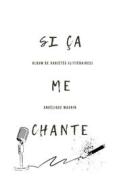Ebook Si ça me chante di Angélique Maurin edito da Books on Demand