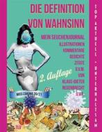 Ebook Die Definition von Wahnsinn di Klaus-Dieter Regenbrecht edito da Books on Demand
