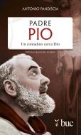 Ebook Padre Pio. Un contadino cerca Dio di Pandiscia Antonio edito da Edizioni San Paolo