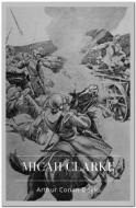 Ebook Micah Clarke di Arthur Conan Doyle edito da Qasim Idrees