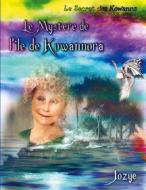 Ebook Le mystère de l&apos;Île de Kowannora di Jozye Maillard edito da Books on Demand