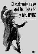Ebook El extraño caso?del Dr. Jekyll y Mr. Hyde (ilustrado) di Robert Louis Stevenson edito da FV Éditions