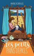 Ebook Les Petits Pains d&apos;Epices di Marine Noirfalise edito da Books on Demand