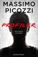 Ebook Profiler di Picozzi Massimo edito da Sperling & Kupfer