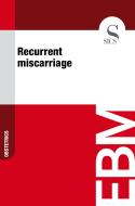 Ebook Recurrent Miscarriage di Sics Editore edito da SICS