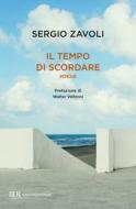 Ebook Il tempo di scordare di Zavoli Sergio edito da BUR