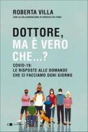 Ebook Dottore, ma è vero che...? di Roberta Villa edito da Chiarelettere