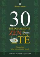 Ebook 30 insegnamenti zen dei maestri del tè di Nicolas Chauvat edito da Edizioni Il Punto d'incontro