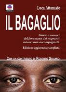 Ebook Il bagaglio di Luca Attanasio edito da Albeggi Edizioni