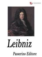 Ebook Leibniz di Passerino Editore edito da Passerino