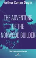 Ebook The adventure of the Norwood Builder di Arthur Conan Doyle edito da Maria Teresa Marinelli