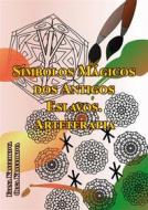 Ebook Símbolos Mágicos Dos Antigos Eslavos. Arteterapia di Olga Kryuchkova, Elena Kryuchkova edito da Babelcube Inc.