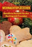 Ebook Weihnachtsplätzchen di Tino Eberl edito da Books on Demand