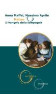 Ebook Matteo di Anna Maffei, Massimo Aprile edito da Claudiana