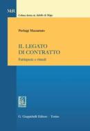 Ebook Il legato di contratto di Pierluigi Mazzamuto edito da Giappichelli Editore