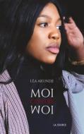 Ebook Moi contre Moi di Léa Akundji edito da Books on Demand