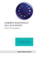 Ebook Mal di nazione di Alberto Martinelli edito da Egea