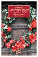 Ebook Morte a Linwood Court di Mary Durham edito da Lindau