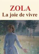 Ebook La joie de vivre di Emile Zola edito da Livros