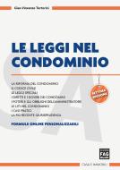 Ebook Leggi nel condominio (Le) di Gian Vincenzo Tortorici edito da Edizioni FAG