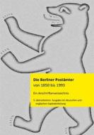 Ebook Die Berliner Postämter von 1850 bis 1993 di Klaus-Dieter Stamm edito da Books on Demand