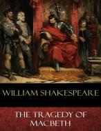 Ebook The Tragedy of Macbeth di William Shakespeare edito da BertaBooks