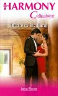 Ebook Incontro siciliano di Jane Porter edito da HarperCollins Italia