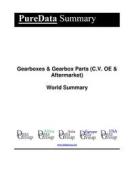 Ebook Gearboxes & Gearbox Parts (C.V. OE & Aftermarket) World Summary di Editorial DataGroup edito da DataGroup / Data Institute