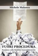 Ebook Fuori procedura di Michele Malanca edito da Edizioni Progetto Cultura 2003