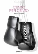 Ebook Cento per cento di Sacha Naspini edito da Perdisa Pop