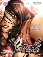 Ebook Butterfly Effect parte seconda di Giulia Della Ciana edito da Bellesi & Francato Publishing