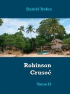 Ebook Robinson Crusoé di Daniel Defoe edito da Books on Demand