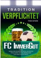 Ebook Der FC ImmerGut di Theo Gitzen edito da Books on Demand