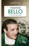 Ebook Tonino Bello. Un vescovo per amico di Cives Domenico edito da San Paolo Edizioni